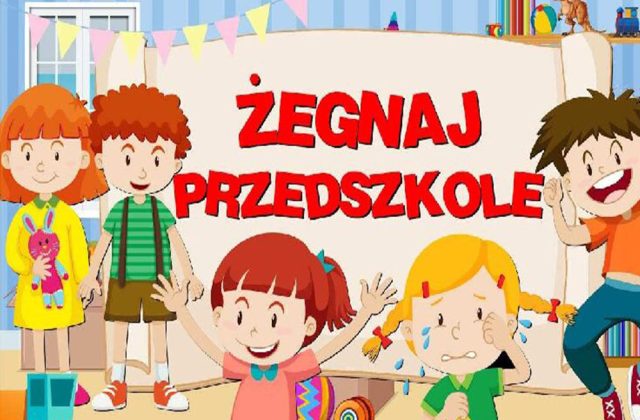 Uroczyste Zakończenie Roku Przedszkolnego